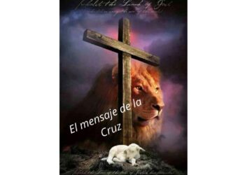 El mensaje de la Cruz