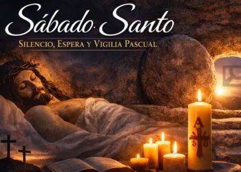 Sábado Santo: significado, silencio y Vigilia Pascual en la Semana Santa